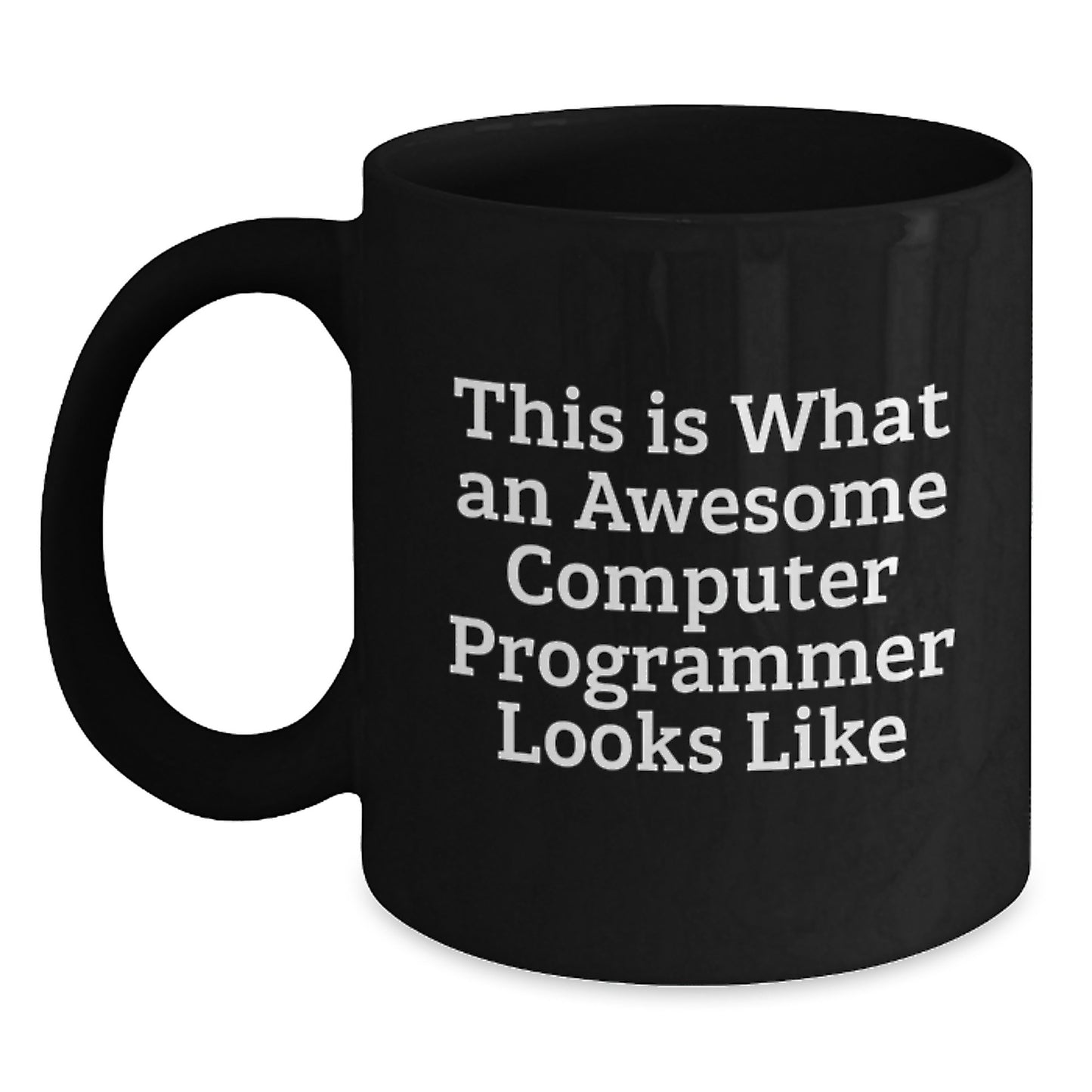Computer Programmer Funny Quote Gifts for Men from Friends, Unique Black Coffee Mugs for Graduation - Main