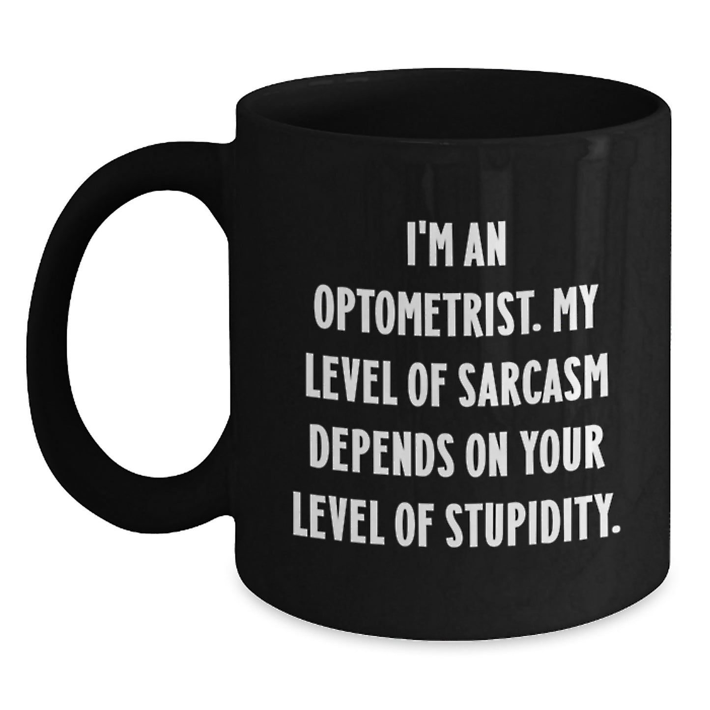 Optometrist Funny Coffee Mug Gifts from Friends for Optometrist Birthday Unique Gifts - Main