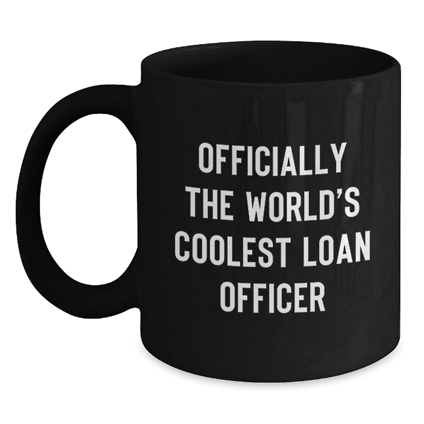 Funny Gift Ideas for Loan Officer, World's Coolest Loan Officer Ceramic Mug, Birthday Unique Gifts from Friends to Loan Officer - Main