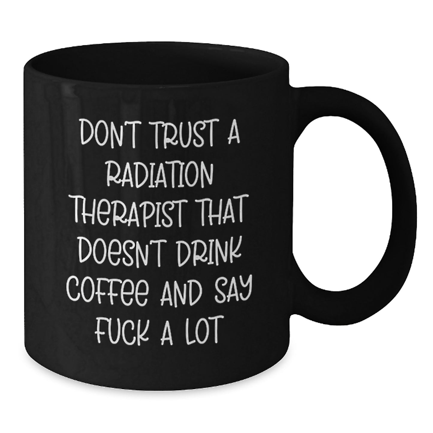 Funny Radiation Therapist Gifts, Black Coffee Mug for Radiation Therapist, Gifts from Friends, Caffeine Lovers Say 'F--k A Lot', Birthday Unique Presents for Men Women Family - Additional
