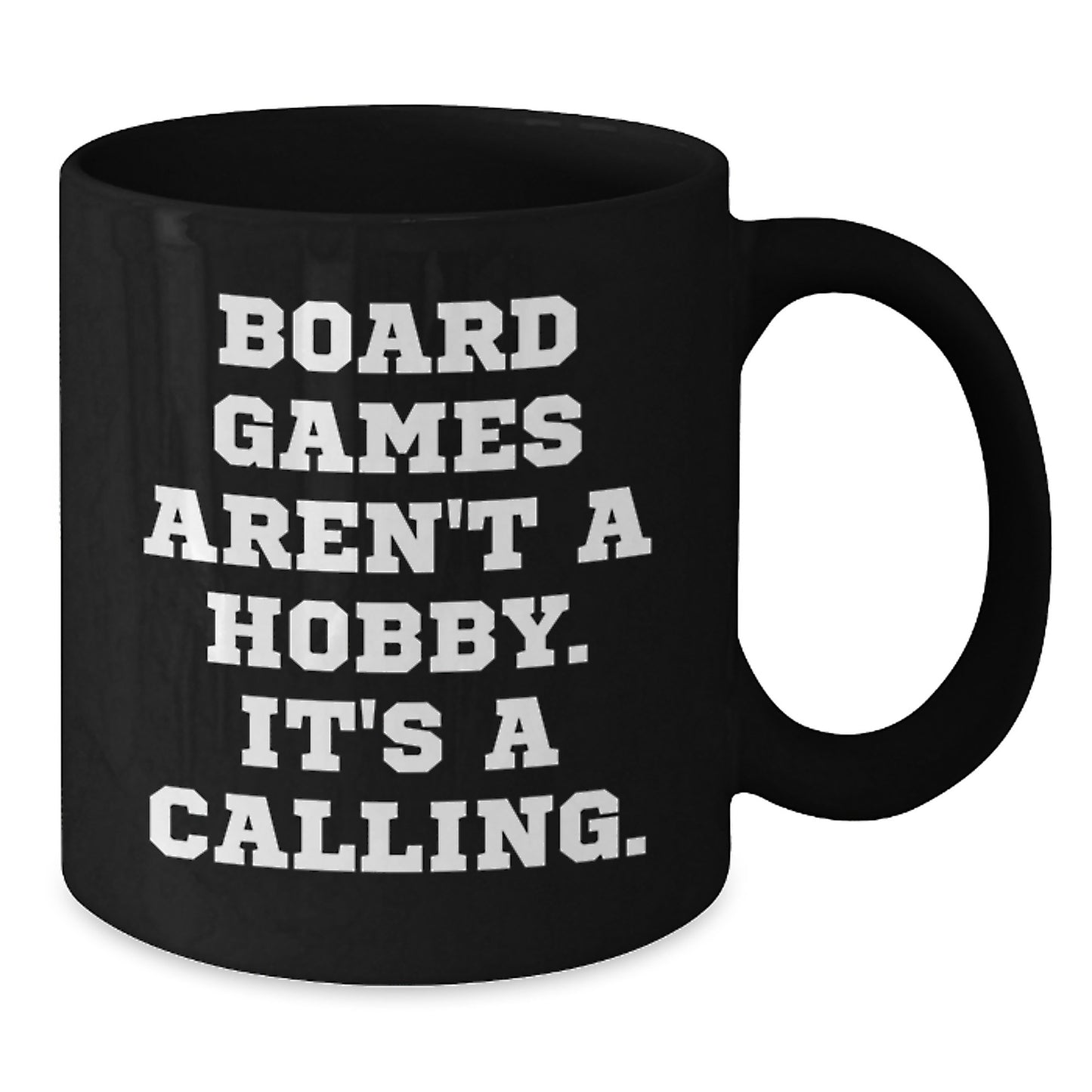 Funny 'Board Games Aren't A Hobby. It's A Calling.' Board Games Gifts for Her Birthday Unique Gifts from Friends - Additional