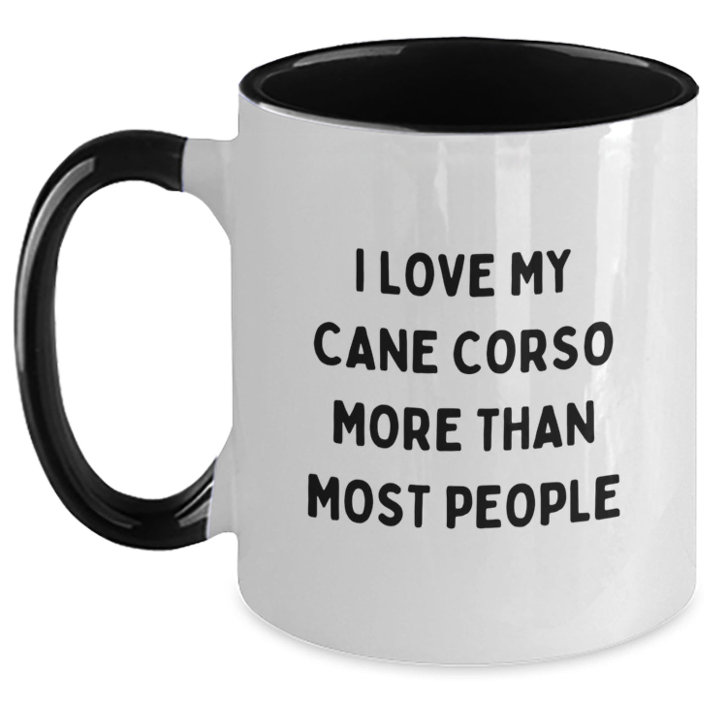 Funny Cane Corso Dog Lover Gifts from Friends for Birthday - I Love My Cane Corso More Than Most People Two Tone Coffee Mug - Main