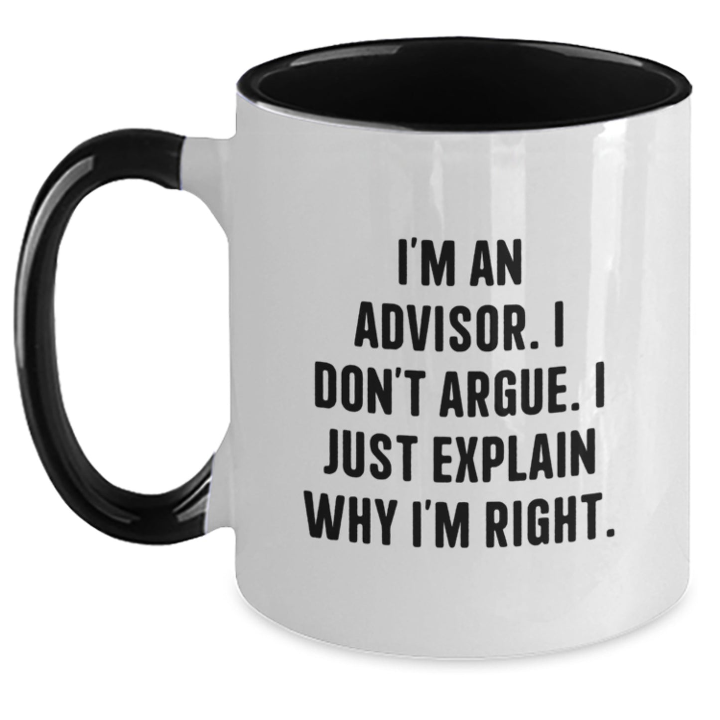 Funny Advisor Gifts from Friends for Birthday - I'm An Advisor Two Tone Coffee Mug, Unique and Inspirational Mug for Advisors - Main