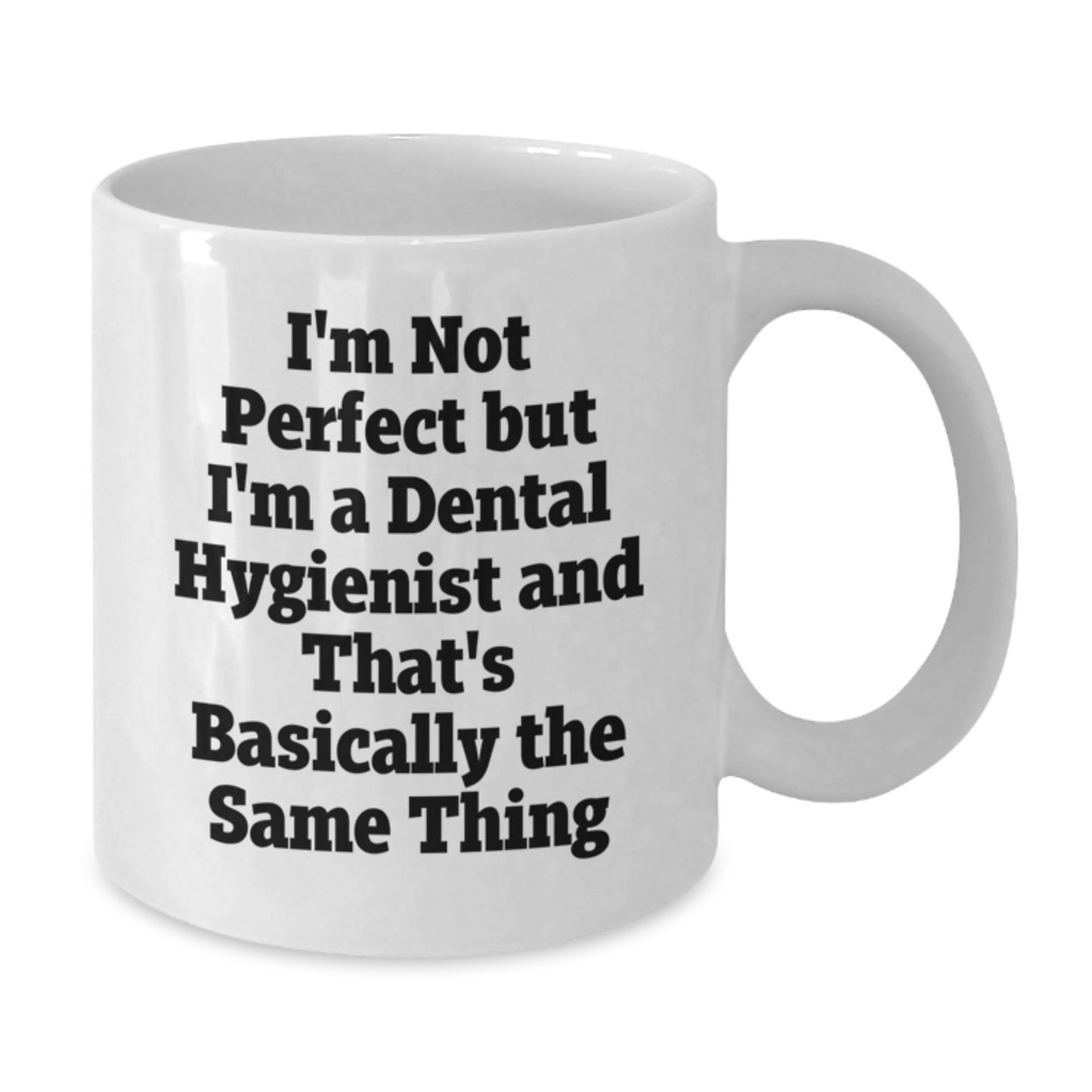 Dental Hygienist Gifts from Friends, Funny White Coffee Mug with Inspirational Quote, Perfect Graduation Unique Gifts for Her - Additional