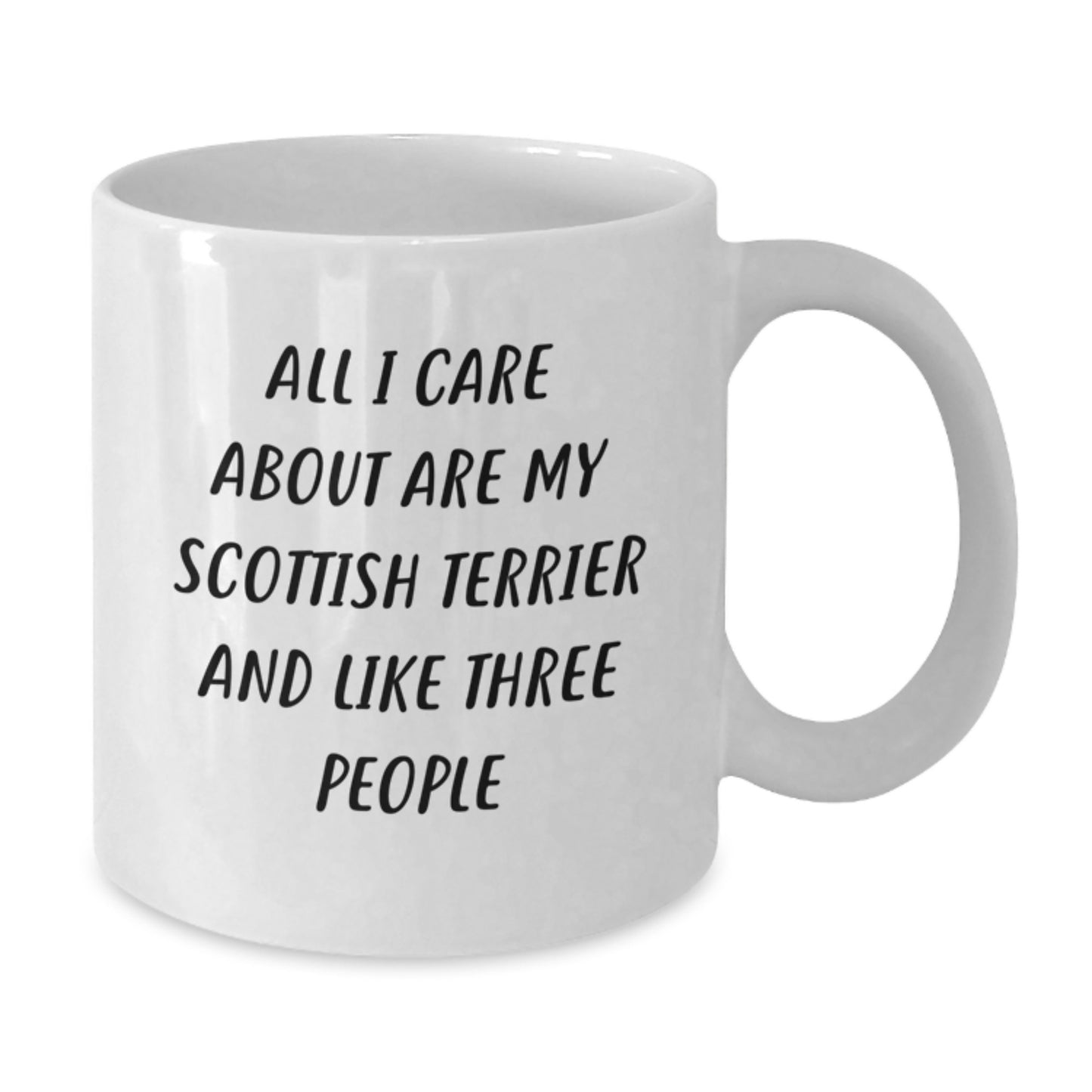 Scottish Terrier Dog Lovers Funny Quote White Coffee Mug, Gifts from Friends and Family for Scottish Terrier Dog Birthday - Additional