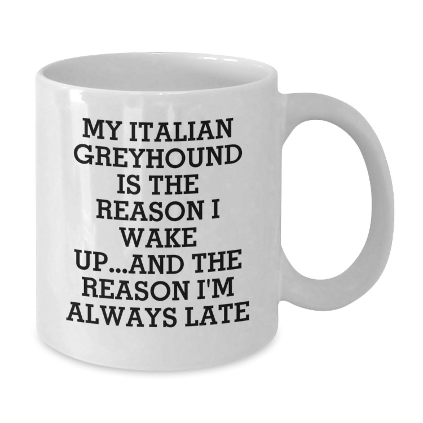 Funny Italian Greyhound Dog Gifts from Men to Friends, White Coffee Mug for Italian Greyhound Dog Lovers, Gifts for Birthday Unique Presents - Additional