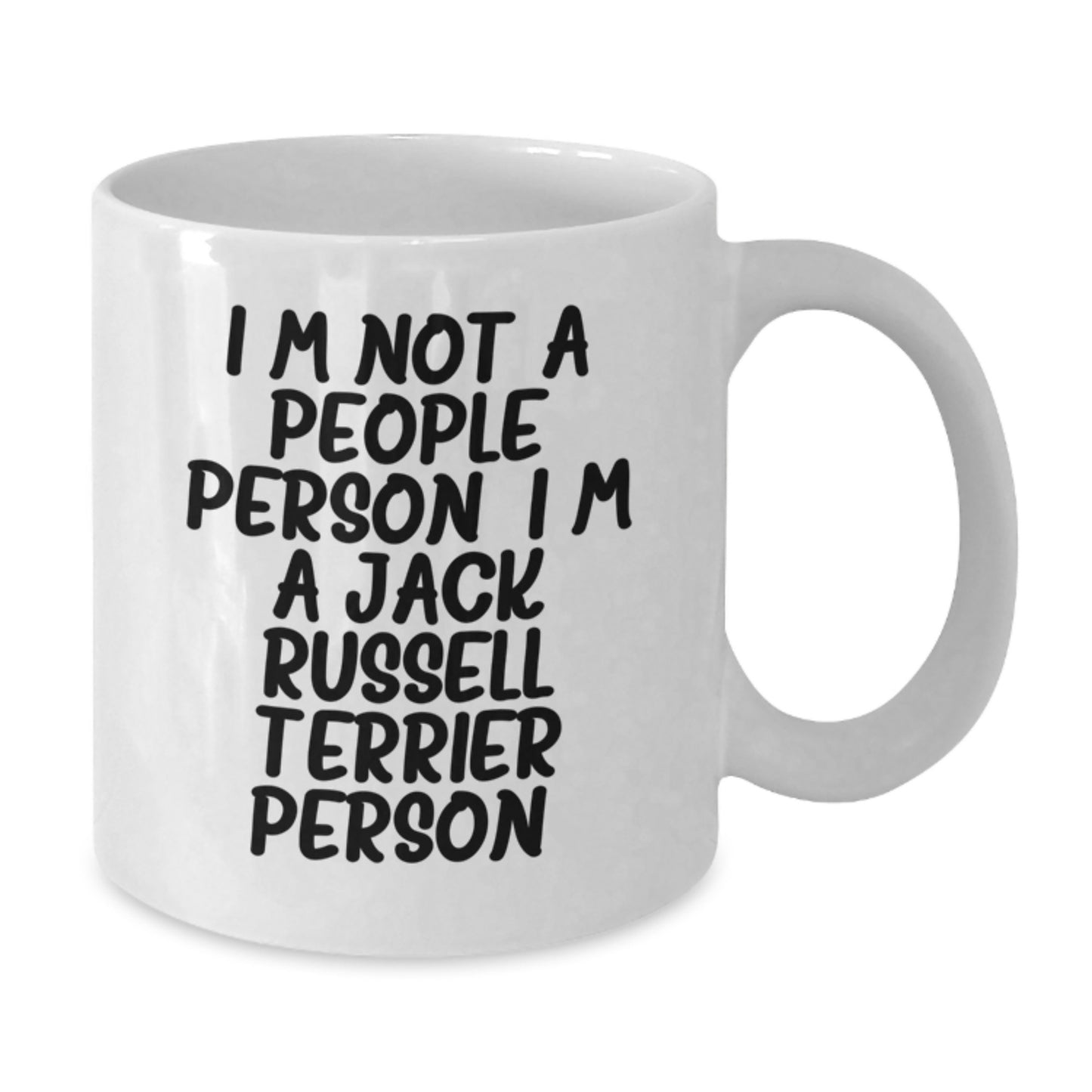 Funny Jack Russell Terrier Dog Lovers Gifts from Friends and Family for Birthday - White Coffee Mug, I'm Not A People Person. I'm A Jack Russell Terrier Person. - Additional