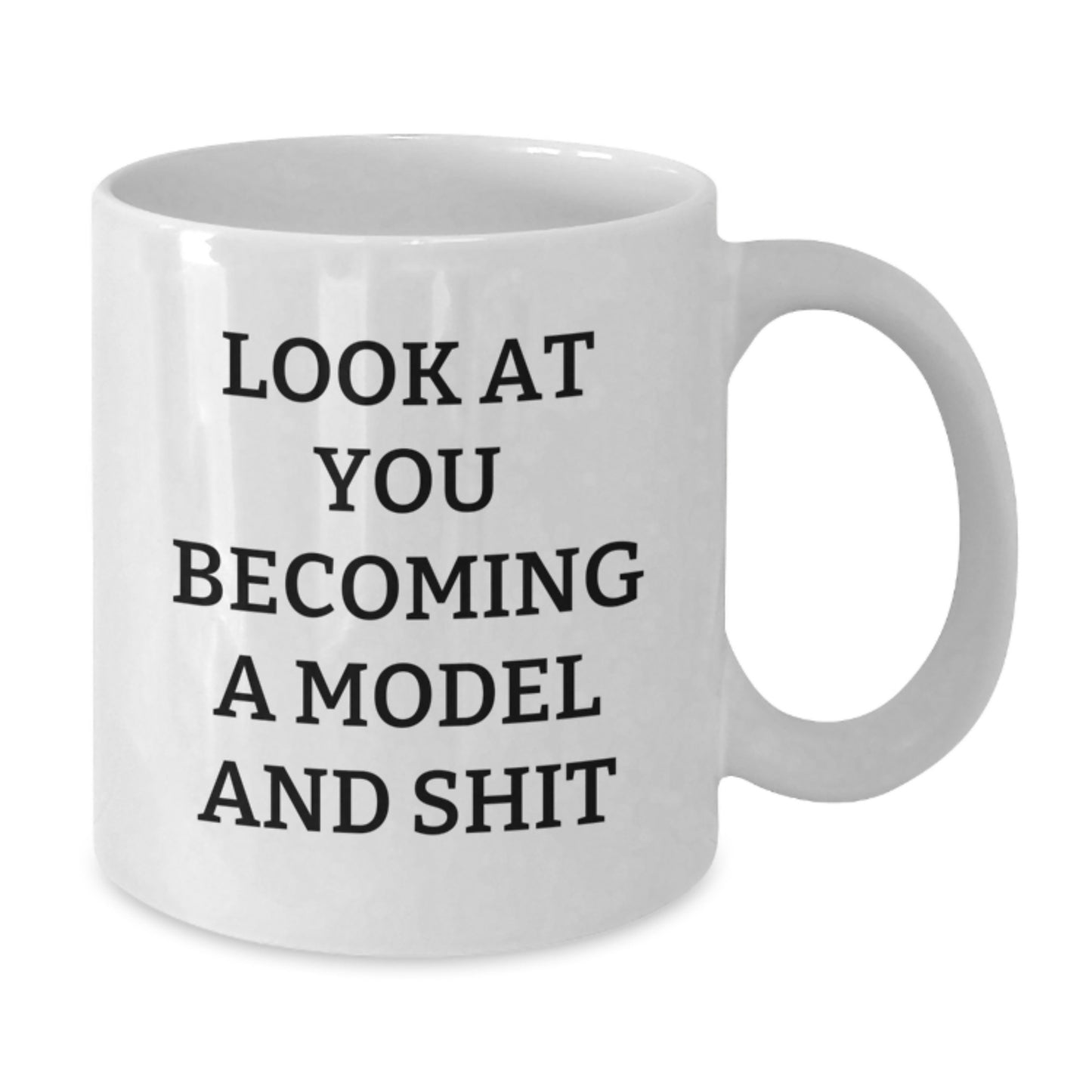 Funny Model Quote White Coffee Mugs, Gifts from Men, Women, Friends, Family, Gifts for Model, Birthday Unique Gifts - Additional