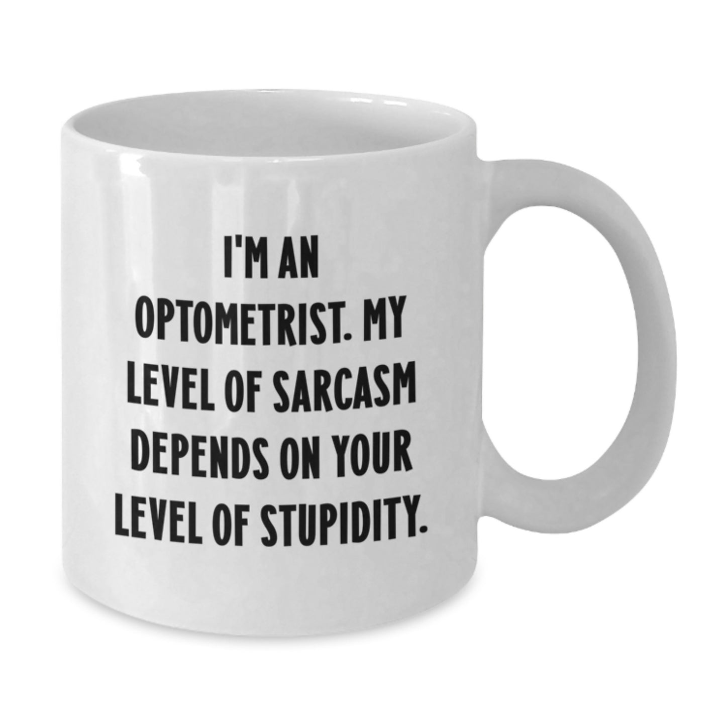 Optometrist Coffee Mug Funny Gift from Friends to Optometrist Birthday Unique - Additional