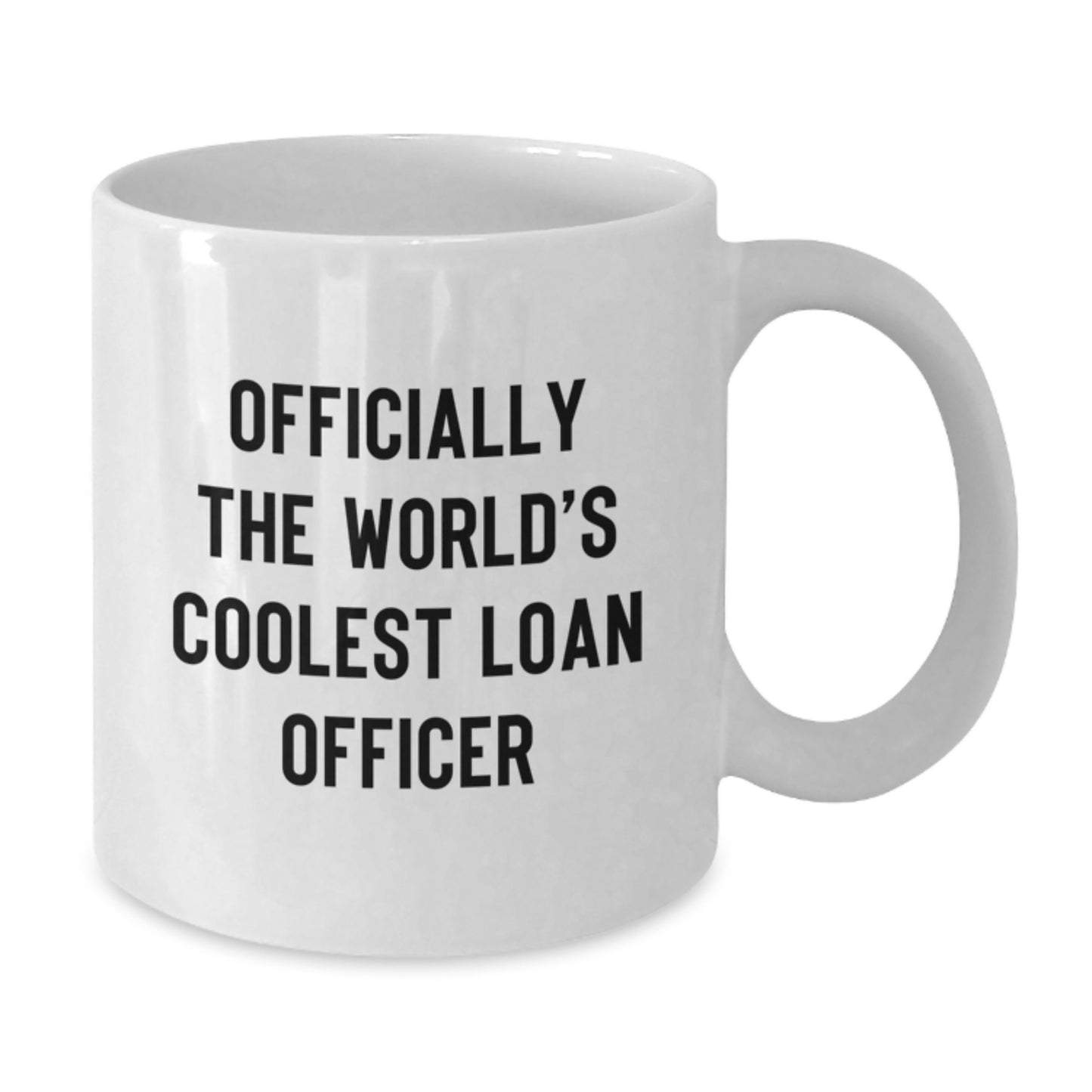 Funny Loan Officer Gifts for Men, Officially The World's Coolest Loan Officer Birthday Unique Mug, White Coffee Mug from Friends - Additional
