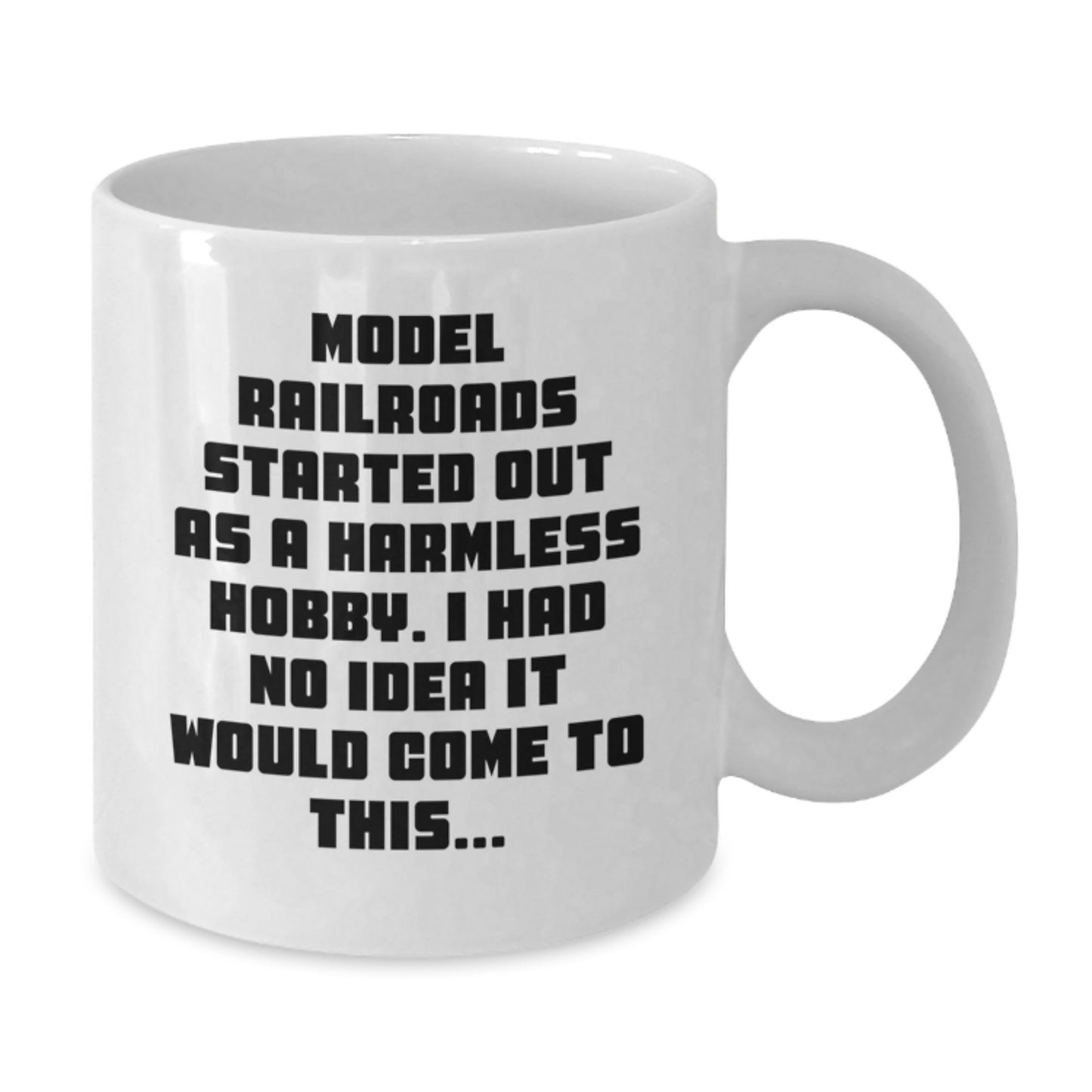 Funny Model Railroads Gifts for Her, White Coffee Mug with Inspirational Quote, Gifts from Friends for Birthday, Model Railroads Enthusiasts Delight - Additional
