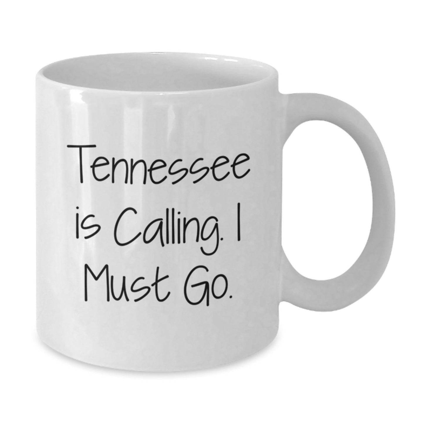 Tennessee Calling Funny White Coffee Mug Gifts from Friends, Family, or Coworkers for Birthday Unique Gifts - Additional