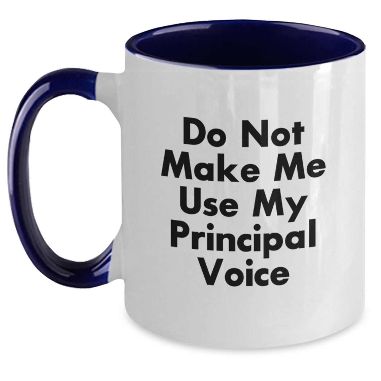 Funny Principal Gifts from Men, Gifts for Principal, Two Tone Coffee Mug with 'Do Not Make Me Use My Principal Voice' Quote, Graduation Unique Gifts, Principal Appreciation - Main
