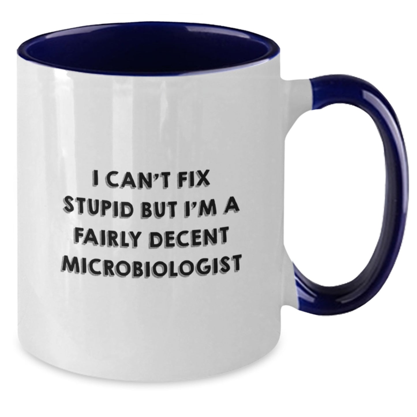 Funny Microbiologist Gifts from Friends for Graduation Unique Two Tone Coffee Mug - Additional