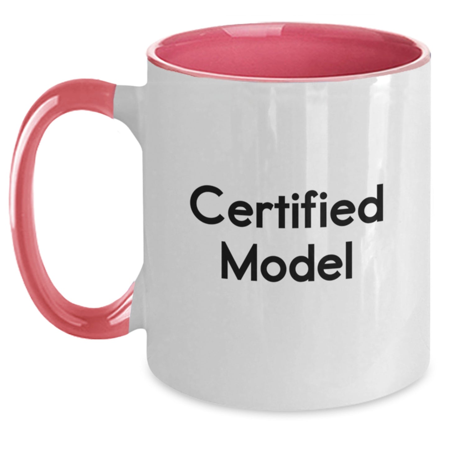 Funny Model Quote Gifts from Friends to Model Graduation Unique Two Tone Coffee Mug, 11oz Ceramic Microwave Dishwasher Safe - Main