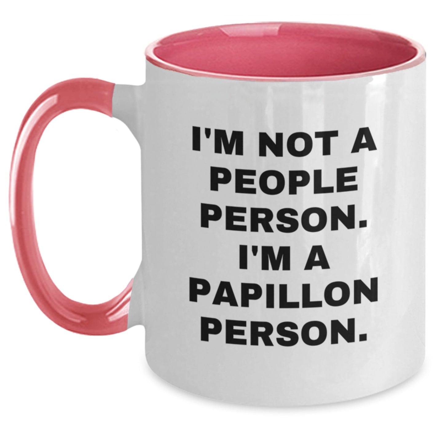 Funny Papillon Dog Lovers Gifts from Friends and Family - 'I'm Not A People Person. I'm A Papillon Person.' Two Tone Coffee Mug for Birthday - Main