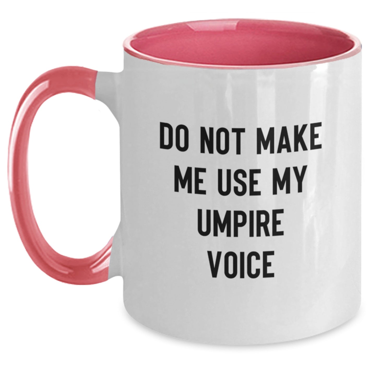 Umpire Gifts from Friends and Family, Funny Two Tone Coffee Mugs for Graduation, Do Not Make Me Use My Umpire Voice, Unique Gifts for Umpire Enthusiasts, Umpire Mug - Main