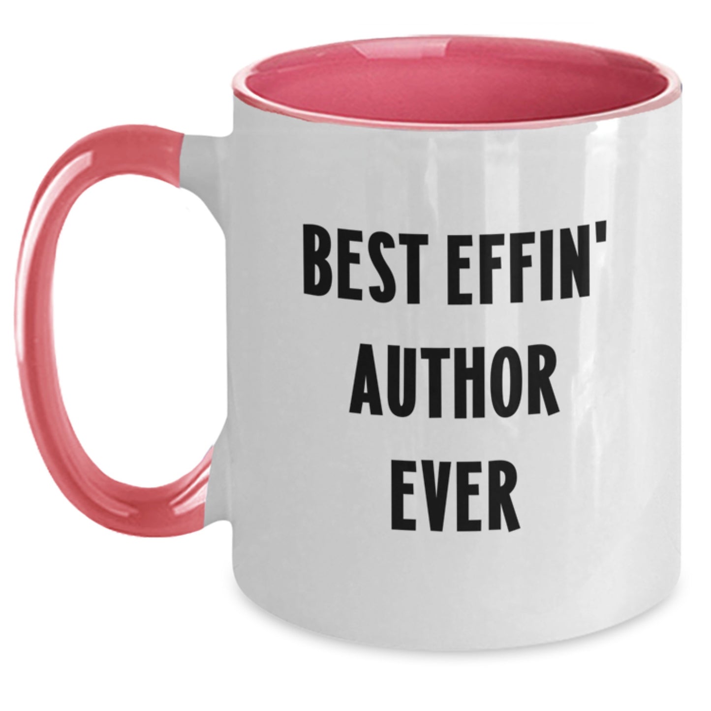 Funny Author Gifts from Friends - Best Effin' Author Ever Two Tone Coffee Mug, Birthday Unique Presents for Authors - Main