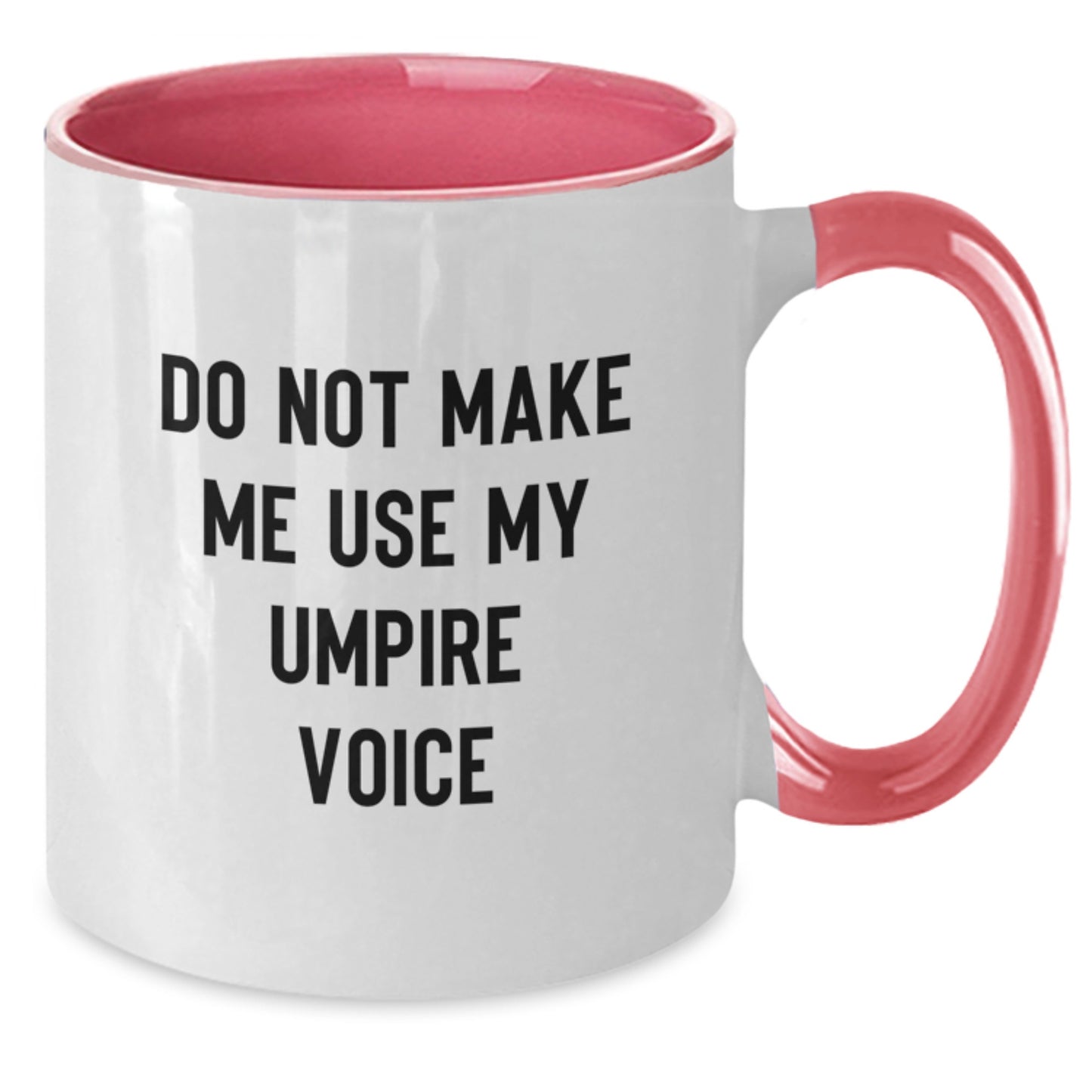 Umpire Gifts from Friends and Family, Funny Two Tone Coffee Mugs for Graduation, Do Not Make Me Use My Umpire Voice, Unique Gifts for Umpire Enthusiasts, Umpire Mug - Additional
