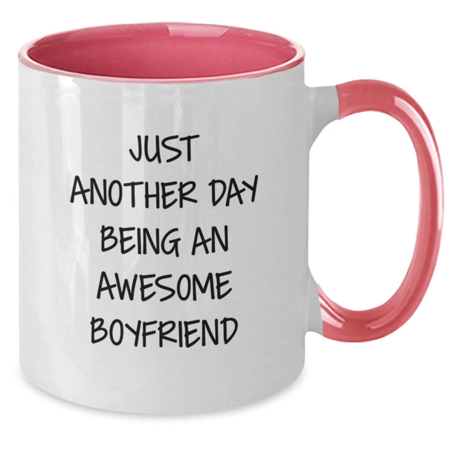 Funny Sweetheart Gifts from Men - Two Tone Coffee Mug for Graduation, 'Just Another Day Being An Awesome Sweetheart' - Additional