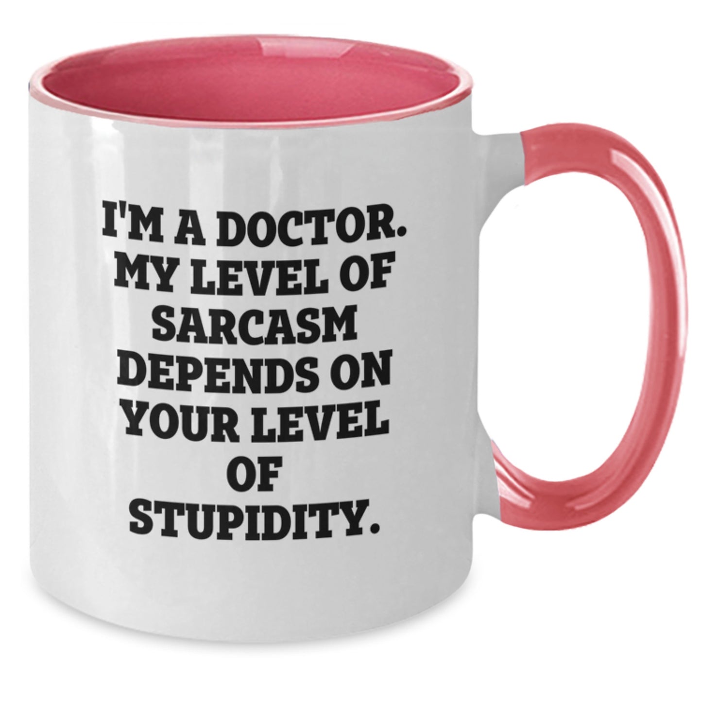 Funny Doctor Quotes Two Tone Coffee Mugs Gifts for Doctors from Friends on Birthday, Inspirational Sarcasm Ceramic Mugs - Additional