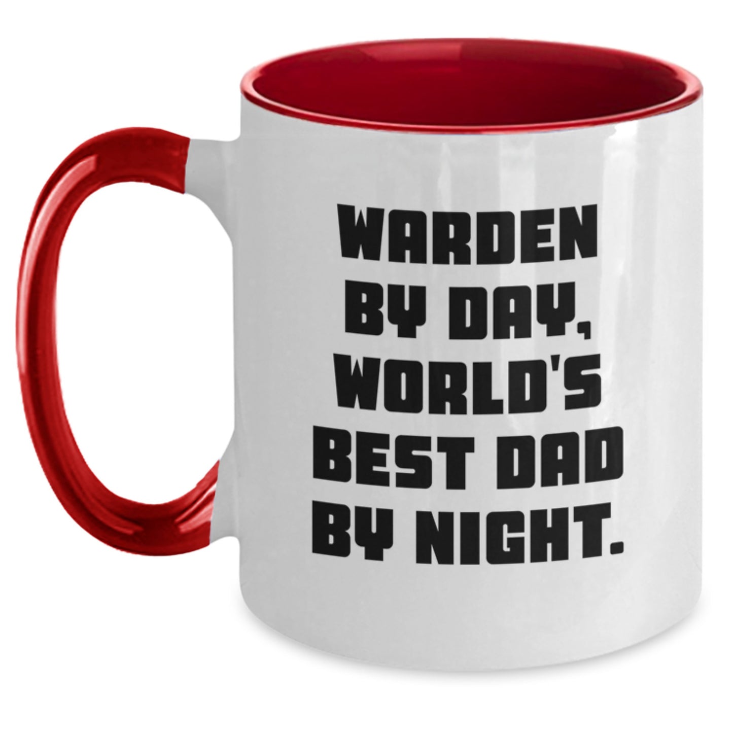 Warden Gifts, Warden By Day, World's Best Dad By Night. Funny Two Tone Coffee Mugs for Graduation, Gifts from Men, Gifts for Warden - Main
