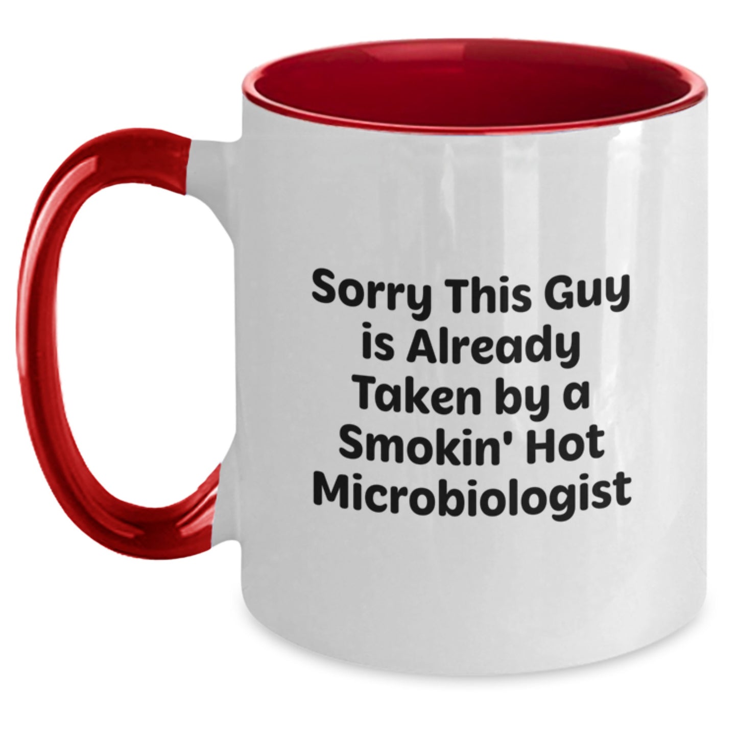 Funny Microbiologist Gifts for Him or Her - Sorry This Guy Is Already Taken, Two Tone Coffee Mug, Perfect Graduation Unique Gifts from Friends or Family - Main