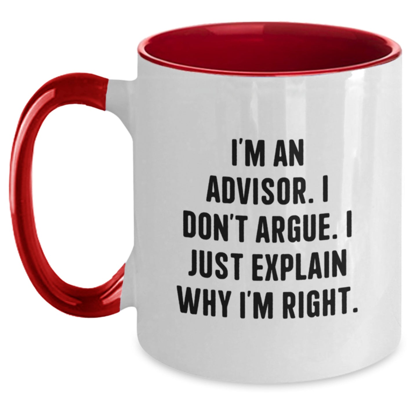 Funny Advisor Gifts from Friends for Birthday - I'm An Advisor Two Tone Coffee Mug, Unique and Inspirational Mug for Advisors - Main