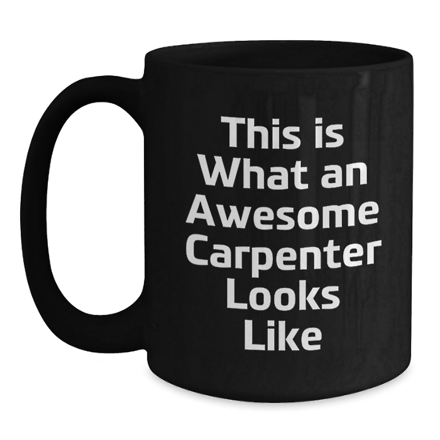 Carpenter Gifts from Friends, Funny Gifts for Men, Black Coffee Mug Graduation Unique - Main