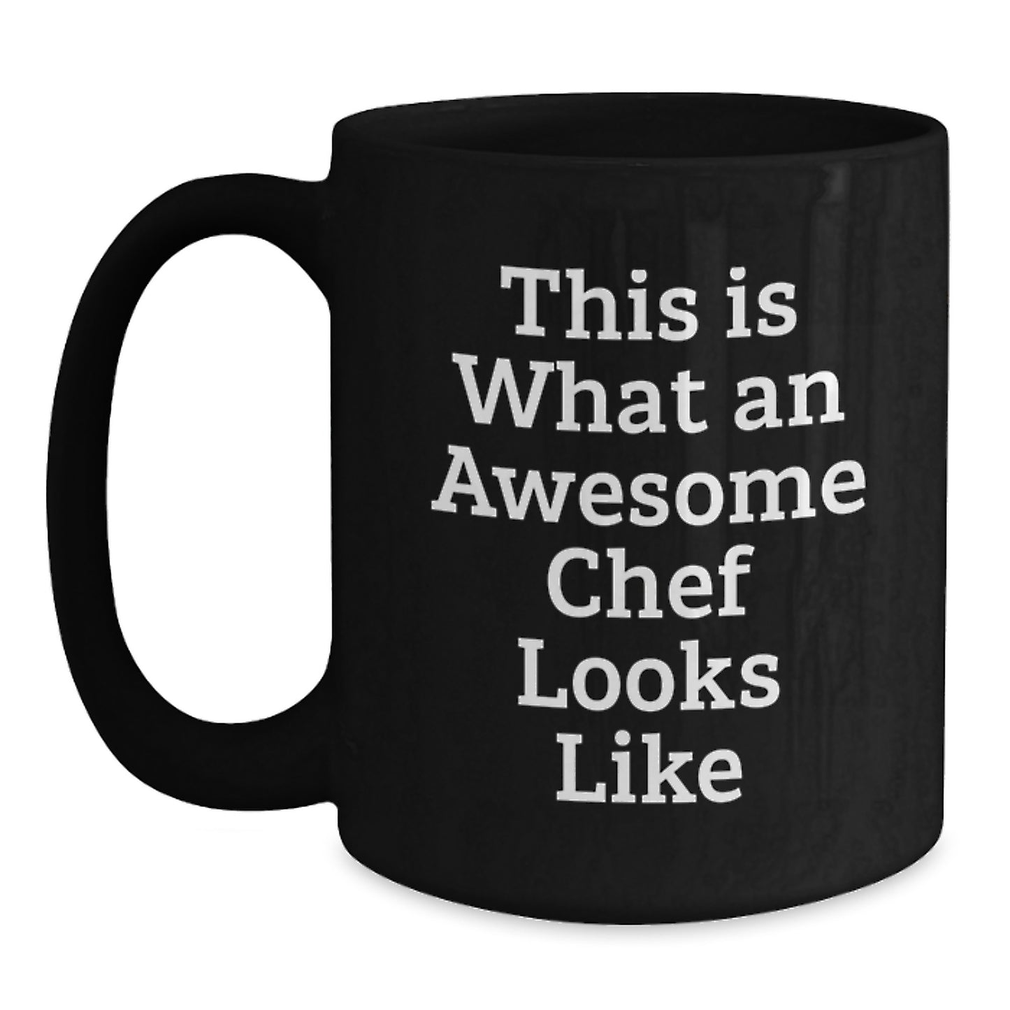 Funny Chef Gifts for Graduation, Black Coffee Mug with 'This Is What An Awesome Chef Looks Like' Quote, Microwave and Dishwasher Safe, Gifts from Friends for Chef - Main