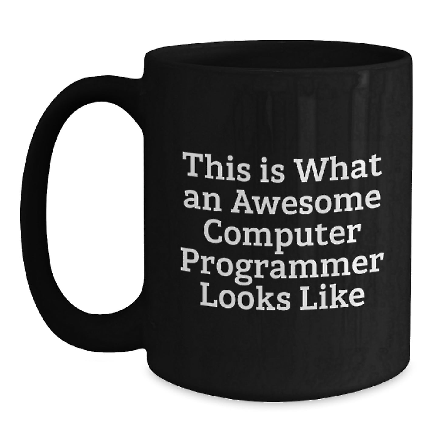 Computer Programmer Funny Quote Gifts for Men from Friends, Unique Black Coffee Mugs for Graduation - Main