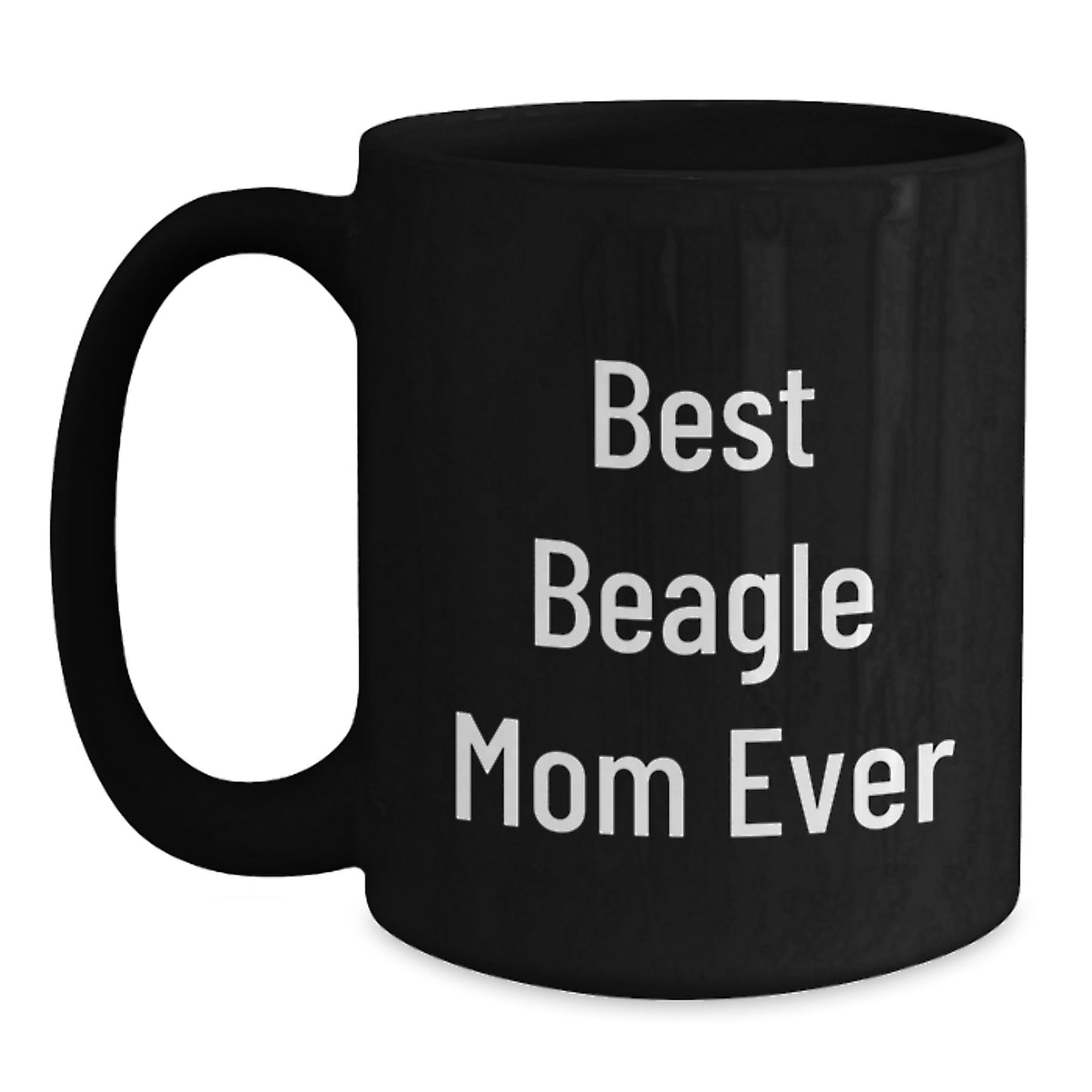 Funny Beagle Dog Mom Black Coffee Mug Gifts for Best Beagle Mom Ever Graduation Unique Gifts from Family to Friends - Main