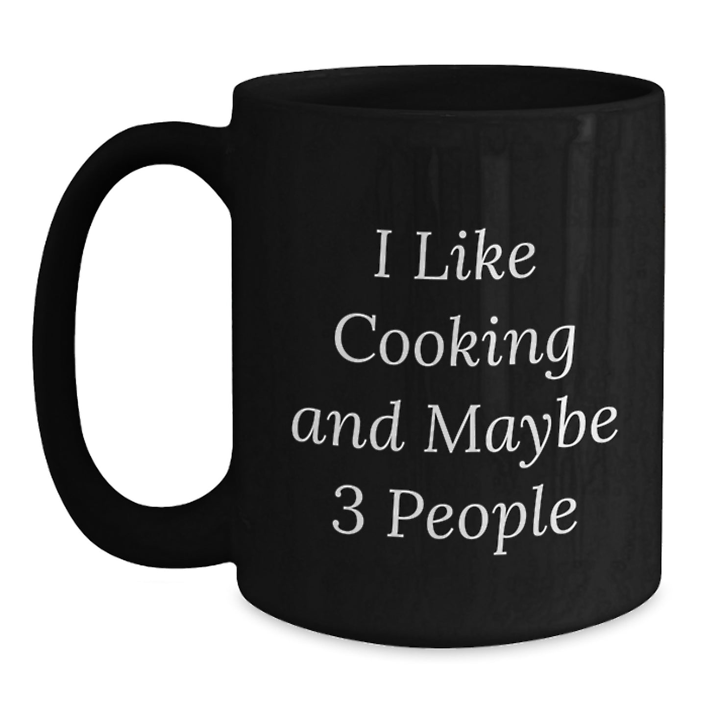 Funny Cooking Quote Gifts for Cooking Enthusiasts, Black Coffee Mug, Gifts from Men to Family, Perfect Graduation Unique Gifts, Microwave Safe - Main