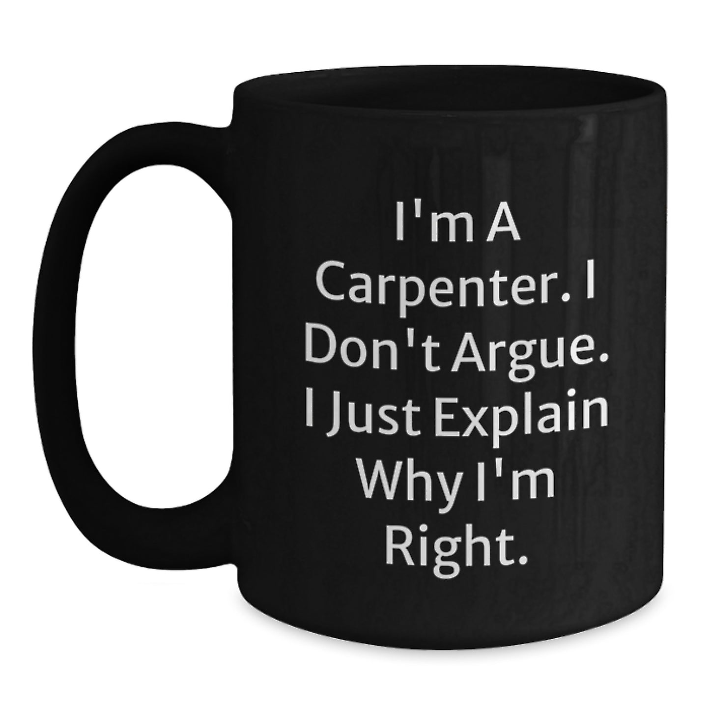 Funny Carpenter Birthday Black Coffee Mug Gifts from Friends to Men - Main