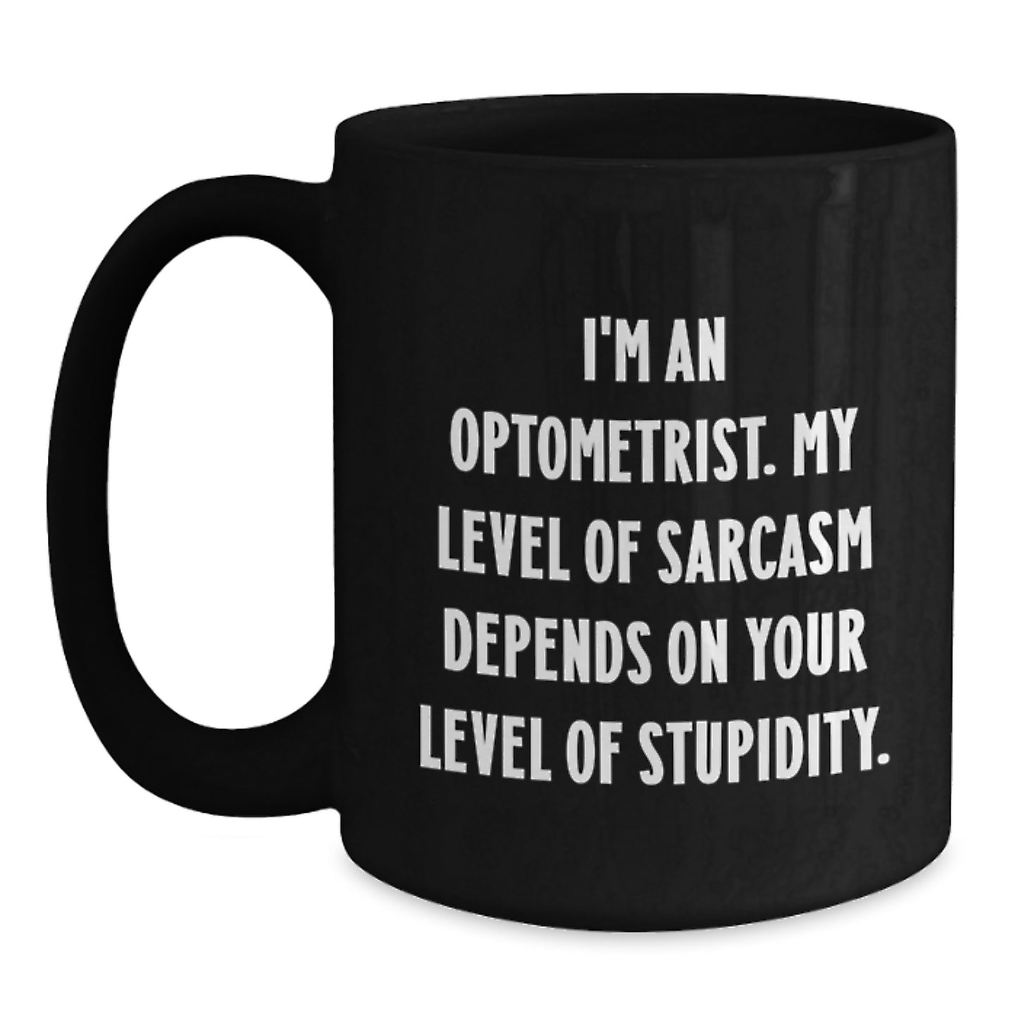 Optometrist Funny Coffee Mug Gifts from Friends for Optometrist Birthday Unique Gifts - Main