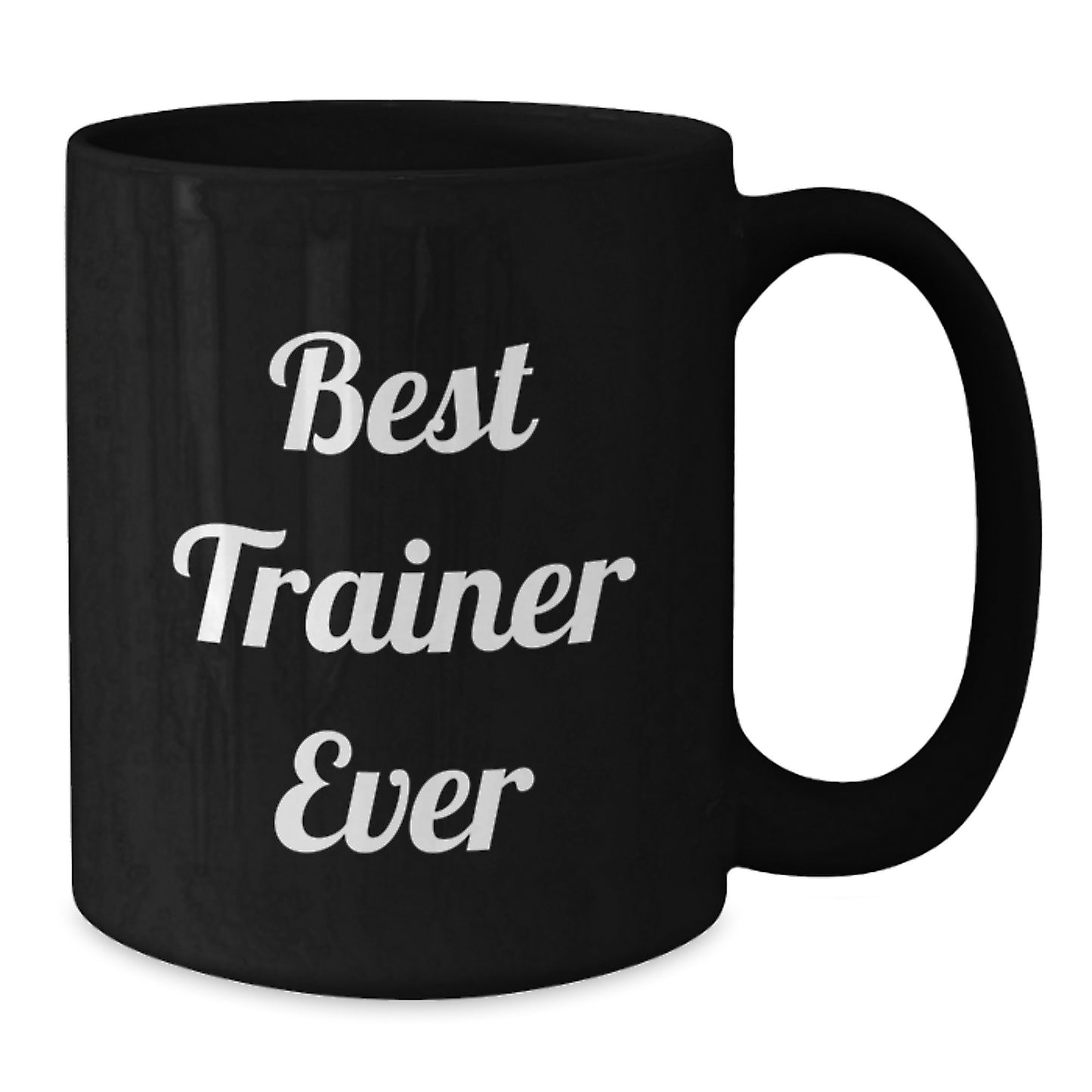 Funny Trainer Gifts from Friends for Best Trainer Ever Black Coffee Mug, Birthday Unique Presents - Main