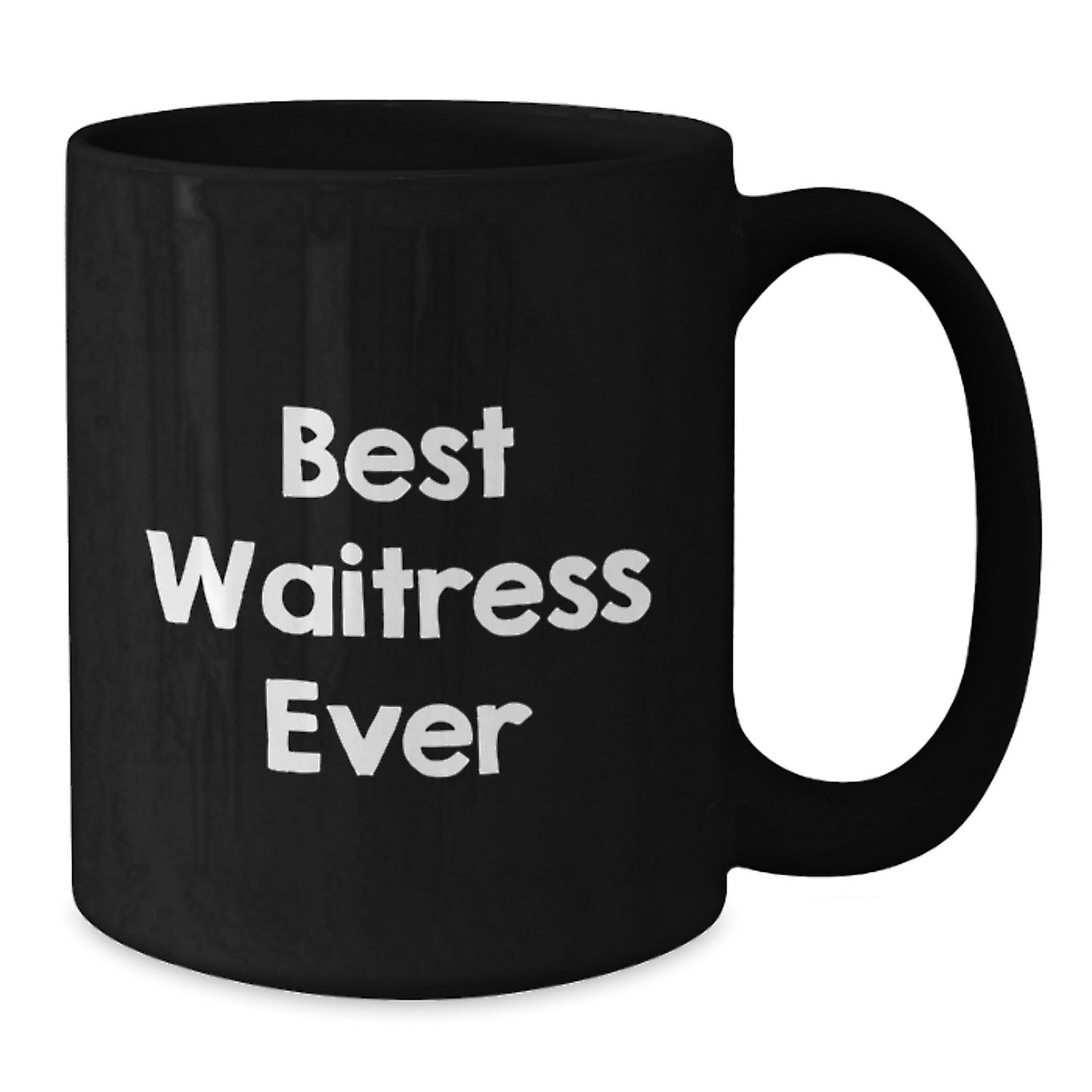 Funny Best Waitress Ever Gifts from Friends for Waitress Black Coffee Mug, Birthday Unique Gifts - Additional