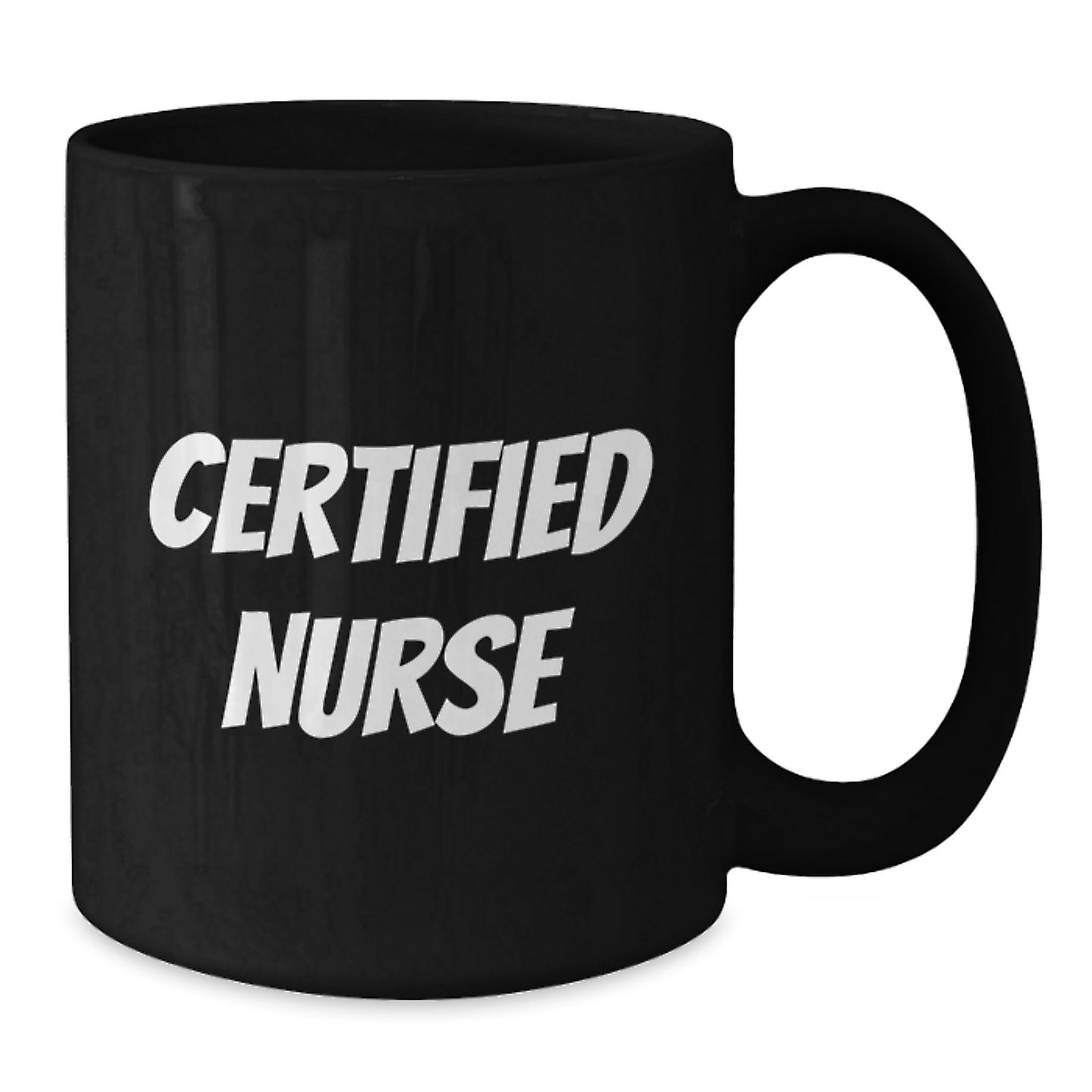 Funny Certified Nurse Graduation Gift for Men Black Coffee Mug, Gifts from Friends and Family - Additional
