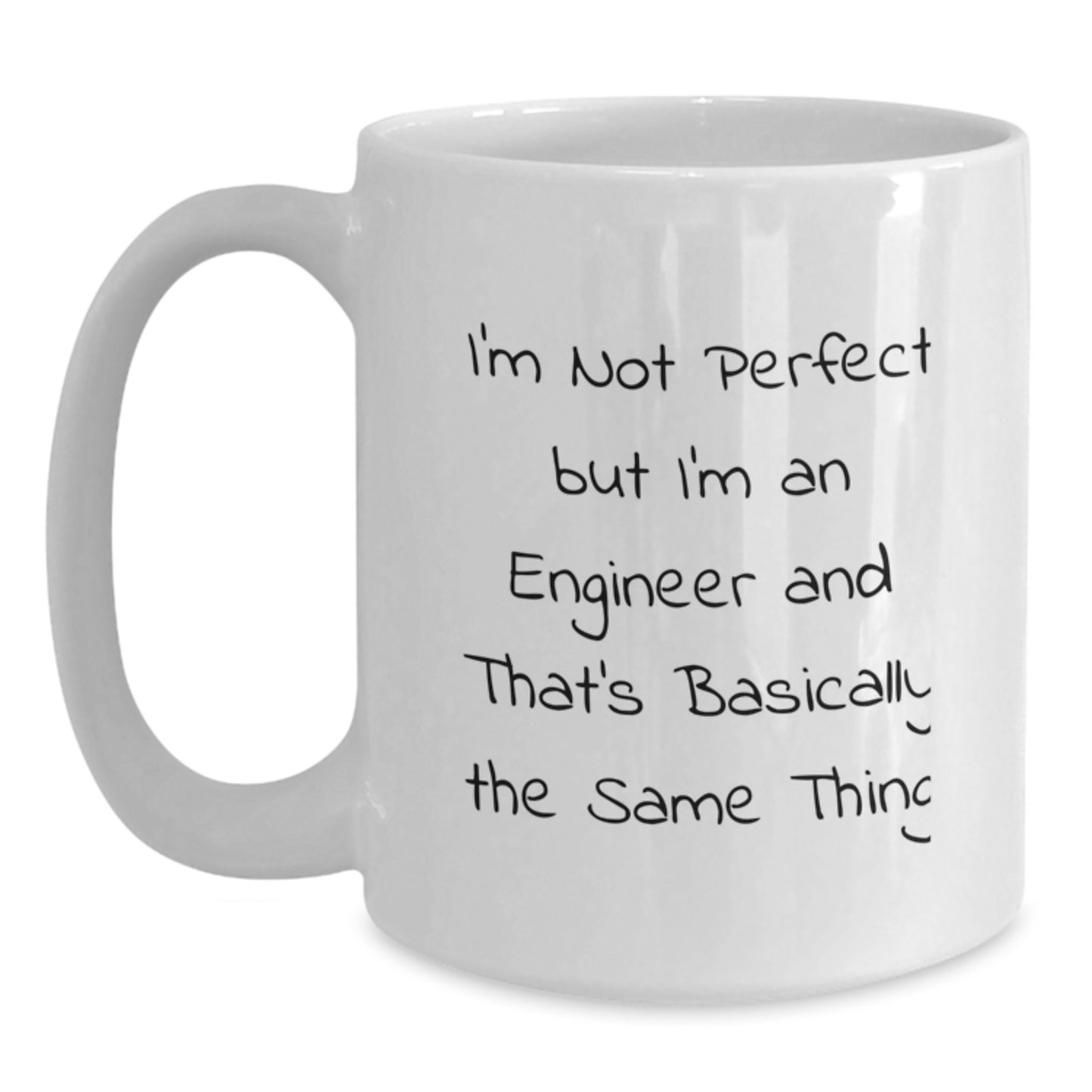 Funny Engineer Gifts for Men and Women, White Coffee Mug with Inspirational Quote, Perfect for Graduation from Friends, Family, or Coworkers - Main