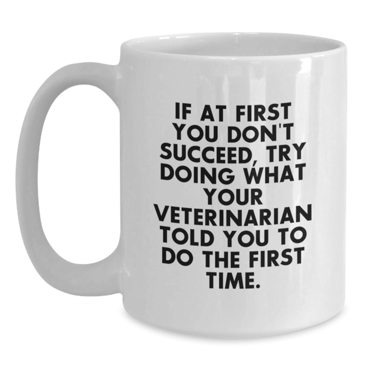 Funny Veterinarian Gifts from Friends, Cute White Coffee Mug with Inspirational Quote for Birthday, Perfect Vet Appreciation Gifts for Men or Women - Main