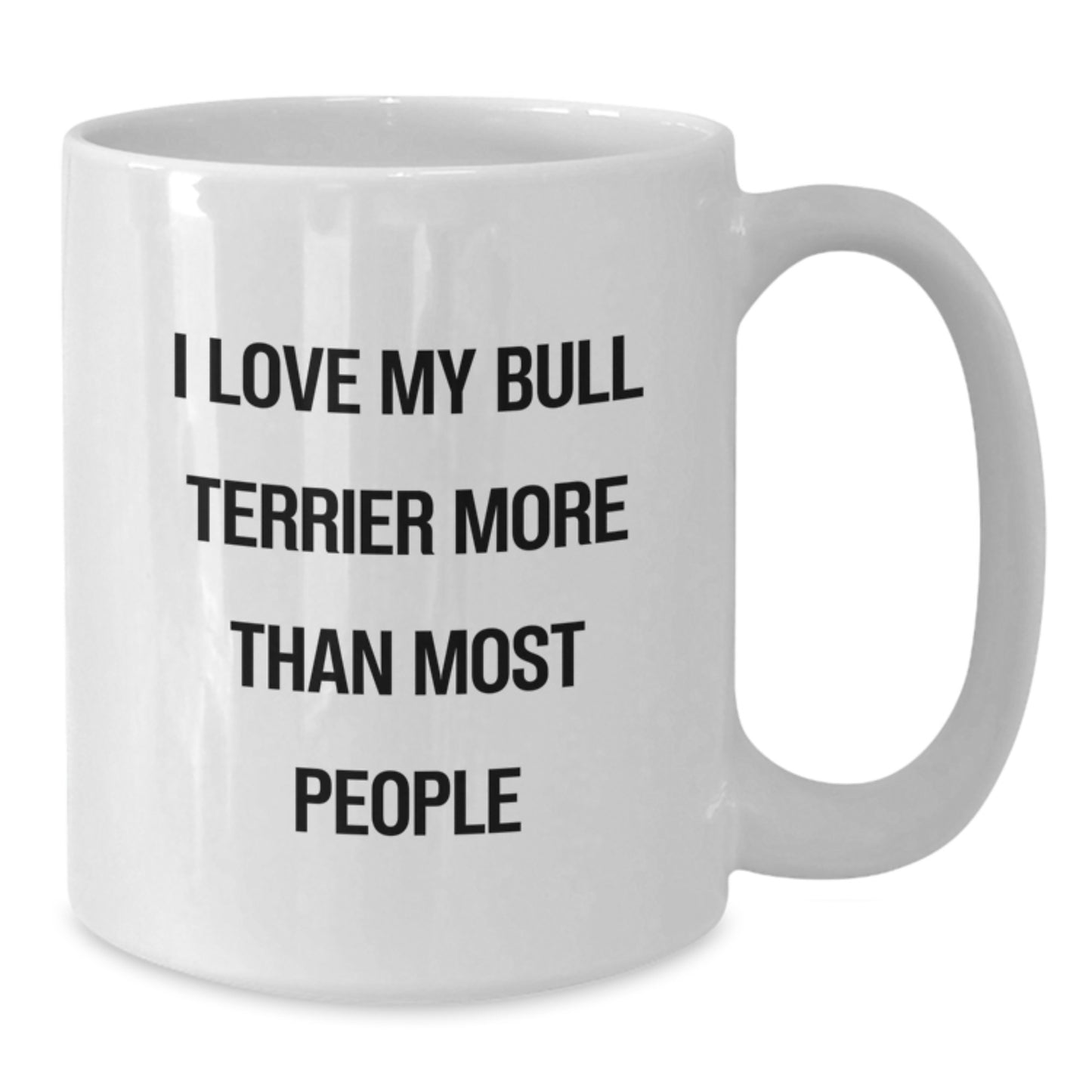 Bull Terrier Dog Lover Gifts from Friends, Funny Quote Ceramic White Coffee Mug for Bull Terrier Dog Owners, Birthday Unique Gifts for Women - Additional
