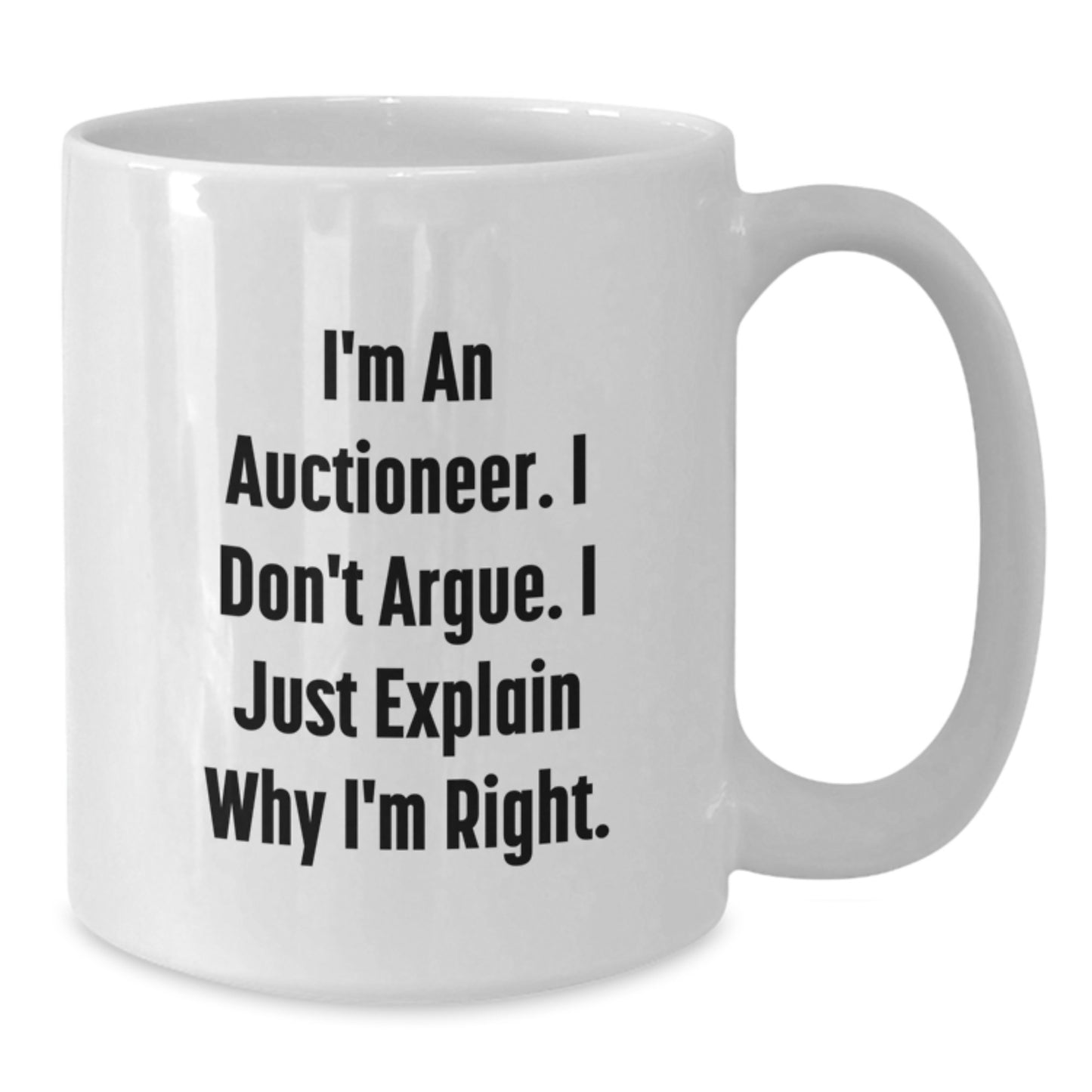 Auctioneer Humor Gifts from Men to Friends for Birthday Unique White Coffee Mug - Additional