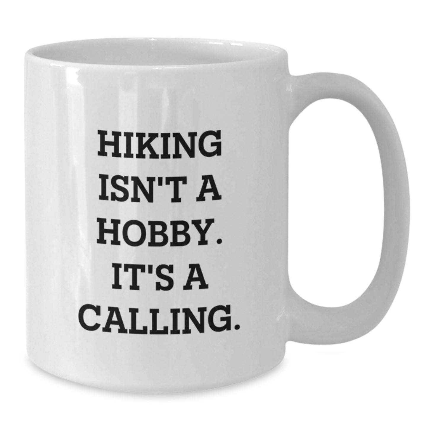 Hiking Enthusiasts' Gift for Men from - Inspirational White Coffee Mug, Perfect Birthday Unique Gifts - Additional