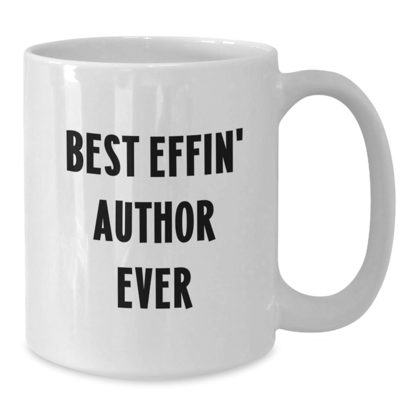 Funny Author Gifts for Best Effin' Author Ever, White Coffee Mug for Birthday - Additional