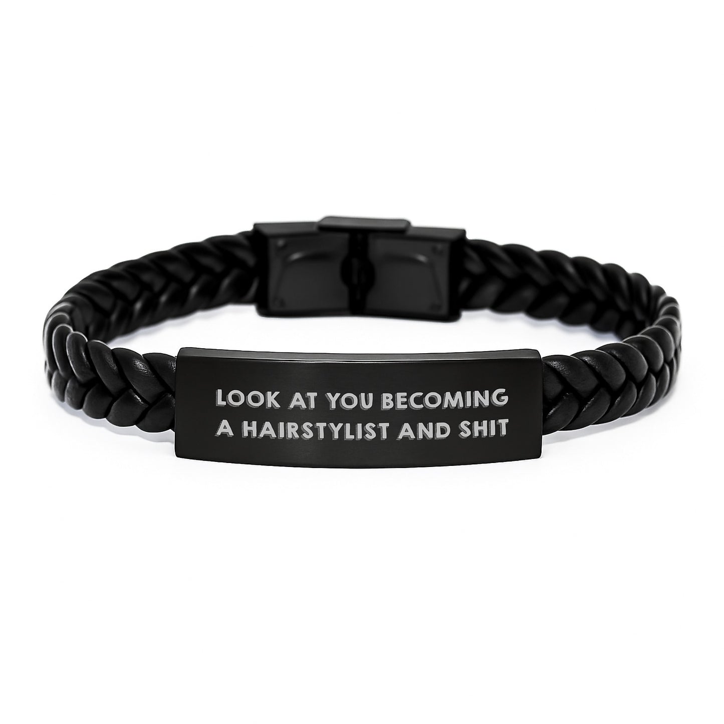 Funny Hairstylist Gifts from Friends for Birthday - Interlaced Leather Bracelet with Stainless Steel and PU Leather, 'Look At You Becoming A Hairstylist And Shit' Quote - Image 1