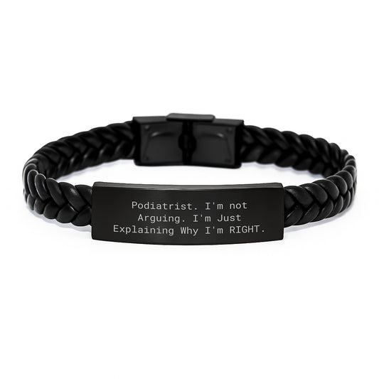 Podiatrist Gift from Friends - Interlaced Leather Bracelet, Funny Quote, Graduation Unique Gifts for Men or Women - Image 1