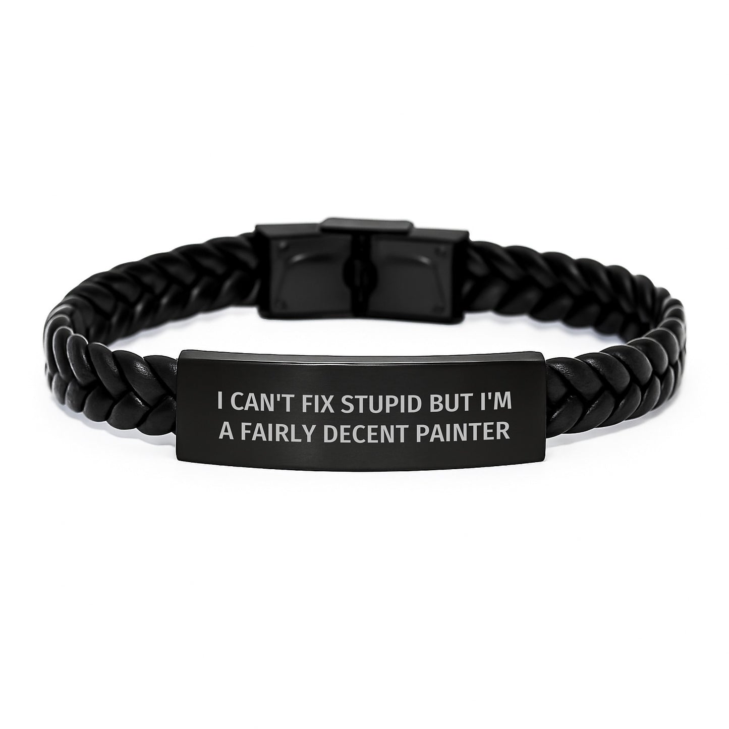 Funny Painter Gifts for Him and Her, Interlaced Leather Bracelet, 'I Can't Fix Stupid But I'm A Fairly Decent Painter' Quote, Graduation Unique Gifts from Friends and Family - Image 1