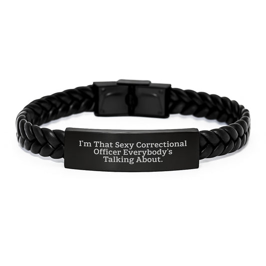 Sexy Correctional Officer Gifts for Men, Interlaced Leather Bracelet with Engraved Stainless Steel, Funny Quote, Birthday Unique Gifts from Friends - Image 1