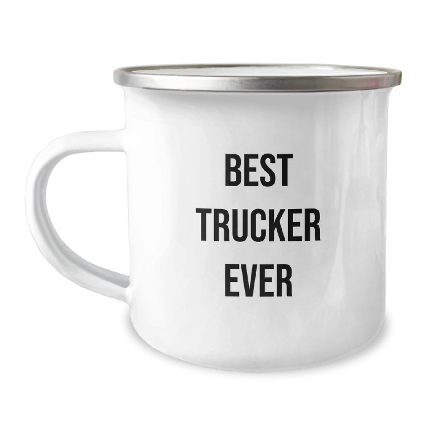 Funny Trucker Gifts, Best Ever Trucker Quote, Camping Mug for Men, Gifts from Friends, Gifts for Trucker Birthday Unique Gifts - Image 1