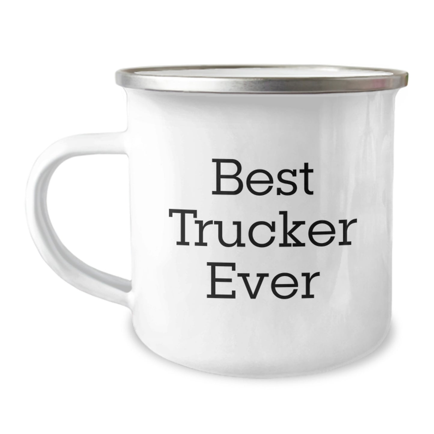 Funny Trucker Gifts from Friends - Best Trucker Ever Camping Mug for Birthday - 12 oz Stainless Steel with Enamel Finish - Image 1